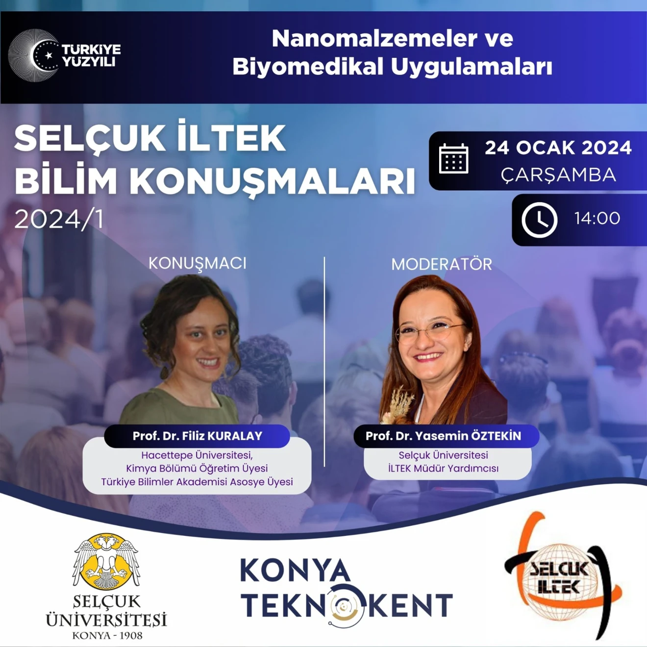 SELÇUK İLTEK BİLİM KONUŞMALARI 2024/1 : "Nanomalzemeler ve Biyomedikal Uygulamaları"